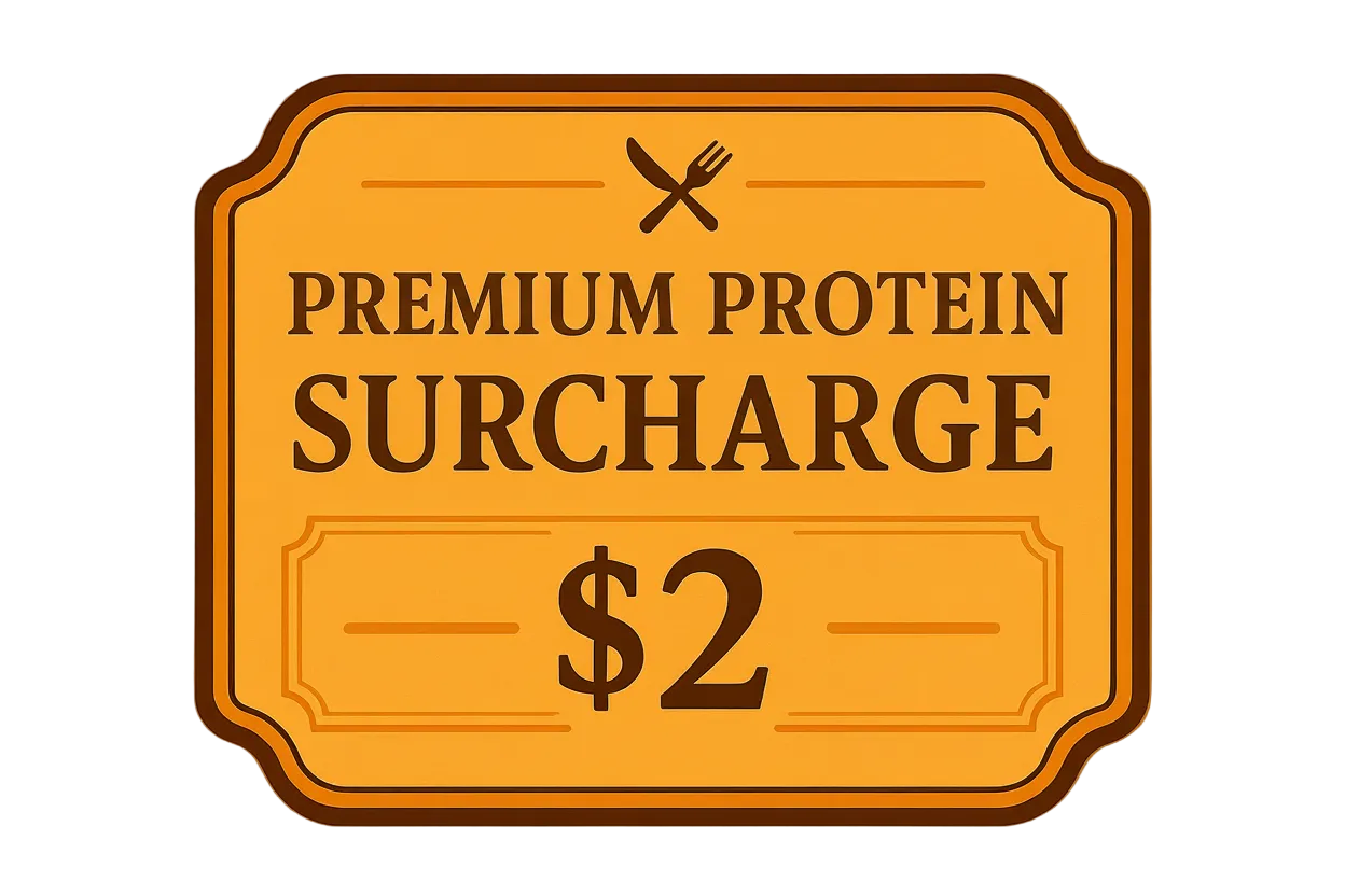 Premium Meal Surcharge $2 